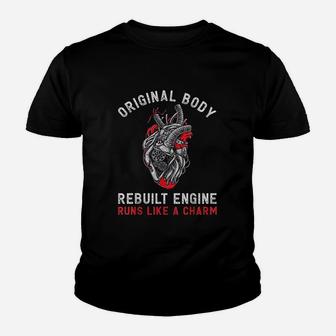 Original Body Rebuilt Engine Runs Like A Charm Youth T-shirt | Crazezy UK