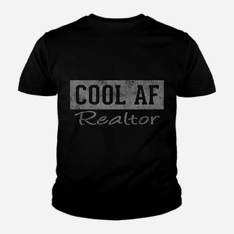 Original Cool Af Realtor Retro Realtor Tee Youth T-shirt | Crazezy