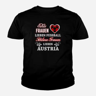 Österreich Fußball-Fan Kinder Tshirt für Frauen, Echte und kluge Liebhaberinnen - Seseable