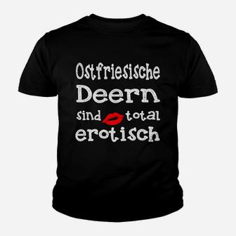 Ostfriesische Deern Kinder Tshirt, Erotisch Lustiger Spruch - Seseable