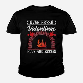 Oven Fresh Valentines Hugs And Kisses Valentines Day Youth T-shirt - Monsterry UK