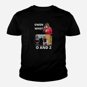 Owen Who O And 2 0 And 2 Impeachment Score Youth T-shirt - Monsterry