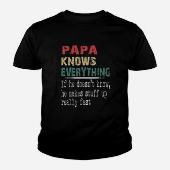 Papa Knows Everything Youth T-shirt | Crazezy DE