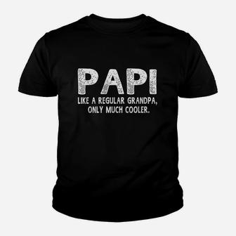 Papi Definition Like Regular Grandpa Only Cooler Youth T-shirt | Crazezy DE