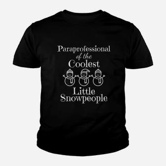 Paraprofessional Winter Snowmen Coolest Little Snowpeople Youth T-shirt | Crazezy UK