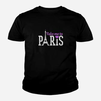 Paris Take Me To France Eiffel Tower Youth T-shirt | Crazezy AU