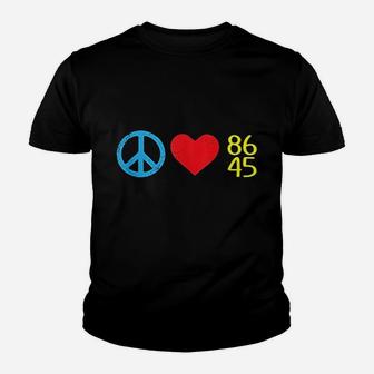 Peace Love 8645 Funny Impeach Resist 86 45 Youth T-shirt | Crazezy AU