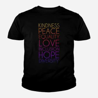 Peace Love Inclusion Equality Diversity Human Rights Youth T-shirt | Crazezy