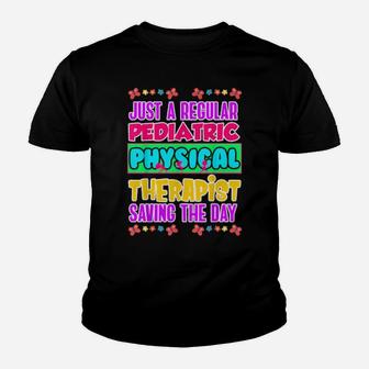Pediatric Pt Therapist Saving Physical Therapy Youth T-shirt - Monsterry DE