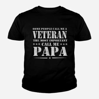 People Call Me Veteran The Most Important Call Me Papa Youth T-shirt | Crazezy