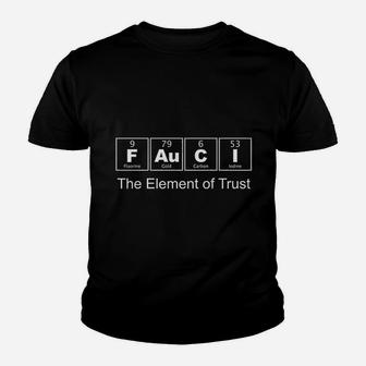 Periodic Table The Element Of Trust Youth T-shirt | Crazezy UK