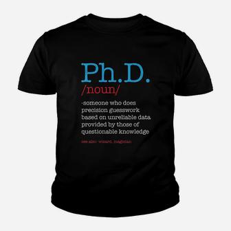 Phd Student Definition Youth T-shirt | Crazezy UK