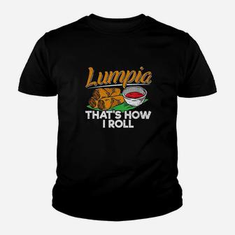Philippines Lumpia Spring Roll Filipino Food Quote Youth T-shirt | Crazezy