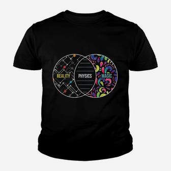Physics Like Magic But Real Youth T-shirt | Crazezy DE