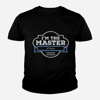 Physics Masters Youth T-shirt | Crazezy AU