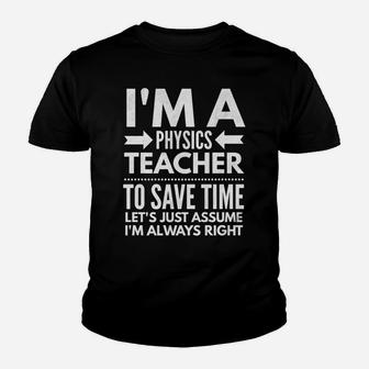 Physics Teacher Quotes Clothing Funny Appreciation Week Gift Youth T-shirt | Crazezy CA