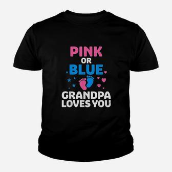 Pink Or Blue Grandpa Loves You Youth T-shirt | Crazezy CA