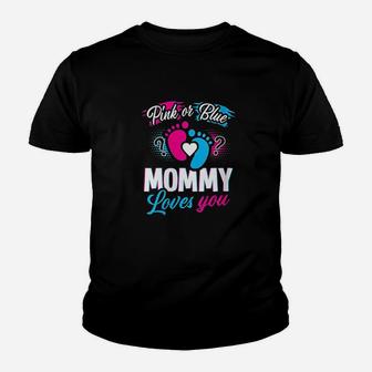 Pink Or Blue Mommy Loves You Gender Reveal Baby Shower Youth T-shirt | Crazezy DE