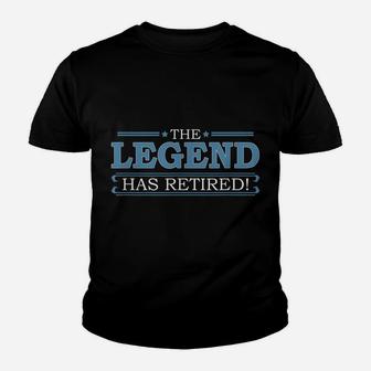 Plan Pension Elderly Retire Grandpa The Legend Has Retired Youth T-shirt | Crazezy DE