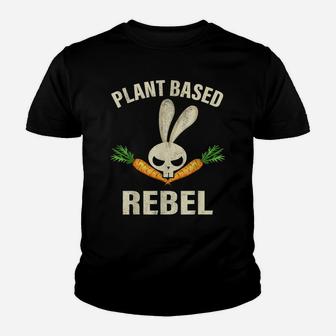 Plant Based Rebel Bunny Rabbit Funny Easter Vegan Youth T-shirt | Crazezy CA
