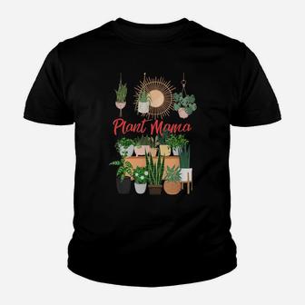 Plant Mama Crazy Plant Lady Mom Indoor Flower Floral Garden Youth T-shirt | Crazezy