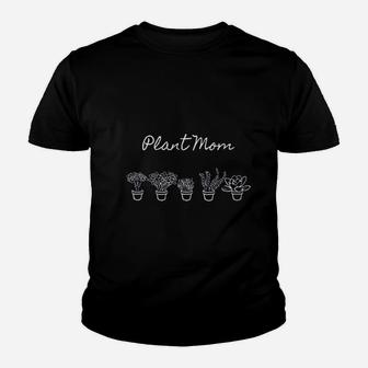 Plant Mom Plant Lover Youth T-shirt | Crazezy CA