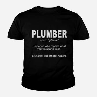 Plumber Definition Youth T-shirt | Crazezy AU