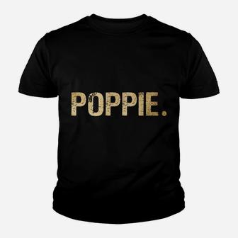 Poppie Gift From Granddaughter Grandson Best Poppie Youth T-shirt | Crazezy AU