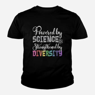 Powered By Science Strengthened By Diversity Protest Youth T-shirt | Crazezy UK