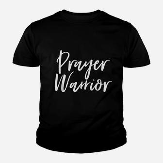 Prayer Warrior Christian Pray Intercession Faith God Youth T-shirt | Crazezy DE