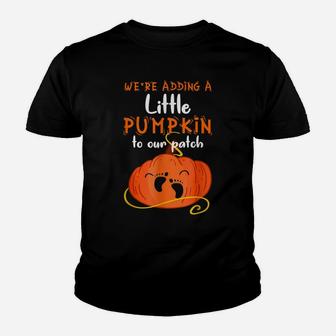 Pregnancy Announcement We're Adding A Pumpkin To Our Patch Youth T-shirt | Crazezy