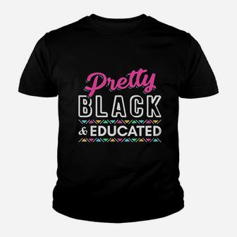 Pretty Black And Educated Youth T-shirt | Crazezy