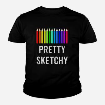 Pretty Sketchy Fun Art Lover Colored Pencils Artists Youth T-shirt | Crazezy AU