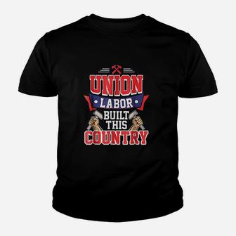 Pro Union Labor Union Laborer Youth T-shirt - Thegiftio UK