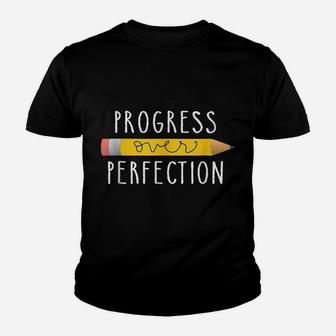 Progress Over Perfection Motivational Teacher Tee Youth T-shirt | Crazezy UK