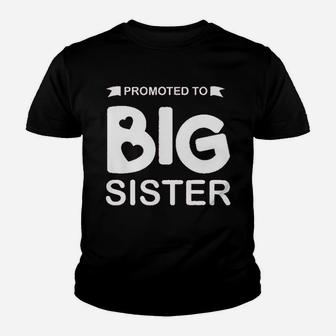 Promoted To Big Sister Youth T-shirt | Crazezy CA