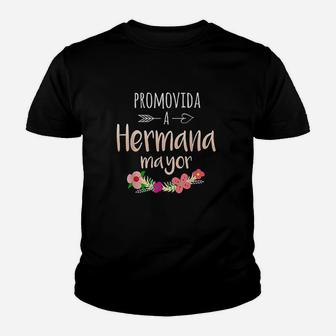 Promovida A Hermana Mayor Spanish Baby Shower Older Sister Youth T-shirt | Crazezy
