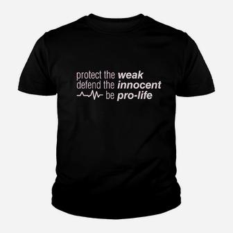 Protect The Weak Defend The Innocent March For Life Youth T-shirt | Crazezy