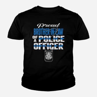 Proud Brother-In-Law Of A Police Officer Cop Thin Blue Line Youth T-shirt | Crazezy UK