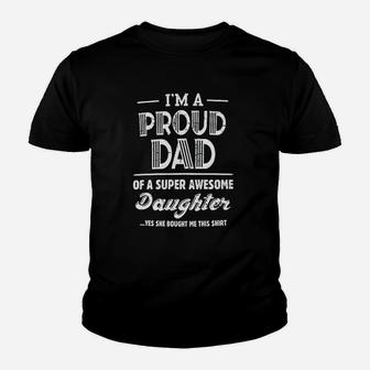Proud Dad Of A Super Awesome Daughter Youth T-shirt | Crazezy