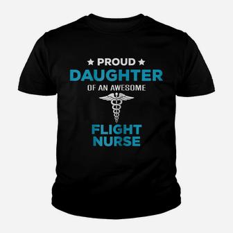 Proud Daughter Of An Awesome Flight Nurse T-Shirt Youth T-shirt | Crazezy DE