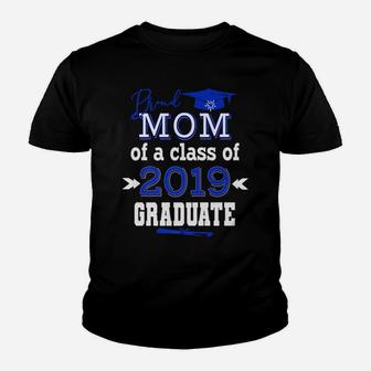 Proud Mom Of A Class Of 2019 Graduate Senior Class Womens Youth T-shirt | Crazezy