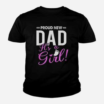 Proud New Dad Its A Girl Promoted To Daddy Youth T-shirt | Crazezy DE