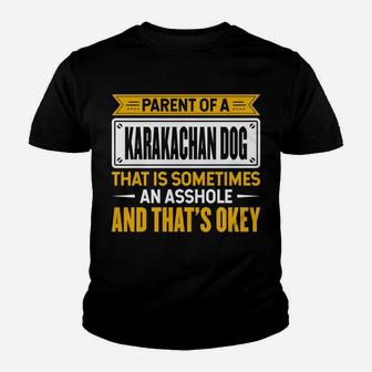 Proud Parent Of A Karakachan Dog Funny Dog Owner Mom & Dad Youth T-shirt | Crazezy