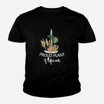 Proud Plant Mom Youth T-shirt | Crazezy UK