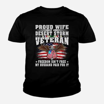 Proud Wife Of Desert Storm Veteran - Military Vet's Spouse Youth T-shirt | Crazezy