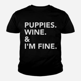 Puppies Wine Im Fine Fitted Youth T-shirt - Thegiftio UK