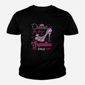 Queen Birthday Gift Queens Are Born In September 1968 Youth T-shirt | Crazezy