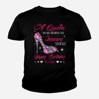 Queens 18Th Birthday Gift Queens Are Born In January 2003 Youth T-shirt | Crazezy