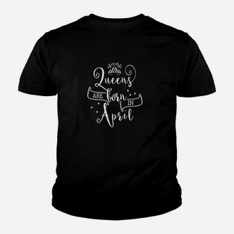 Queens Are Born In April Nice Birthday Gift Youth T-shirt | Crazezy